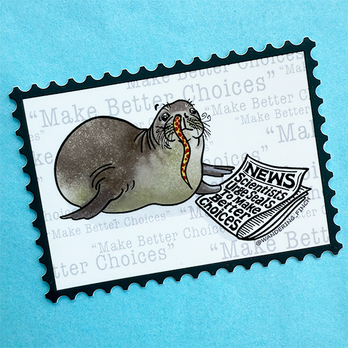 "Make Better Choices" Monk Seal Sticker