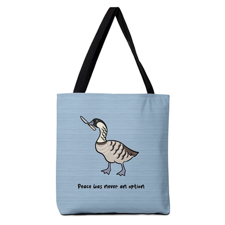Tote bag with a humorous cartoon illustration of a Hawaiian nene goose holding a butter knife in its beak.