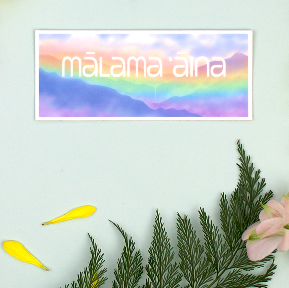 Mālama ‘Āina Sticker